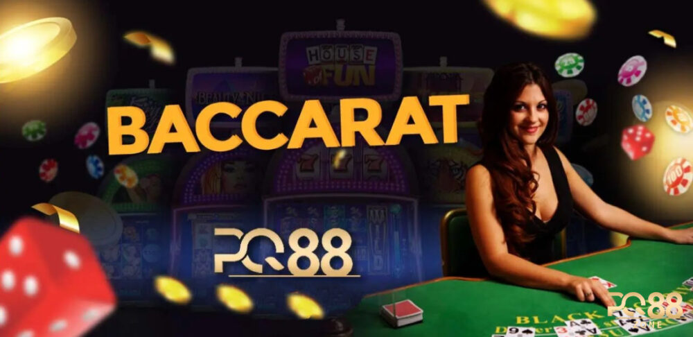 Đôi nét về game bài Baccarat PQ88